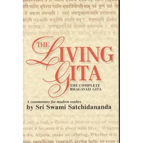 Living Gita: The Complete Bhagavad Gits