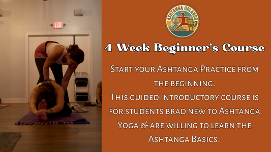 In-Person Ashtanga Yoga Beginner's 4 Week Course